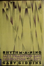 Cover of: Rhythm-a-ning: jazz tradition and innovation in the '80s