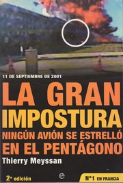 Cover of: La gran impostura: 11 de septiembre de 2001 : ningún avión estrelló en el Pentágono!