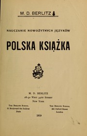 Cover of: Nauczanie nowożytnych języków; polska książka. by Maximilian Delphinus Berlitz
