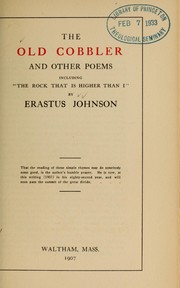 Cover of: Old cobbler and other poems by Erastus Johnson