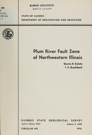 Plum River Fault Zone of northwestern Illinois by Dennis R. Kolata