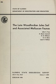 The late Woodfordian Jules soil and associated Molluscan faunas by Illinois State Geological Survey