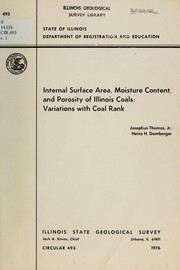 Cover of: Internal surface area, moisture content, and porosity of Illinois coals: variations with coal rank