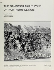 Cover of: The Sandwich Fault Zone of northern Illinois by Dennis R. Kolata