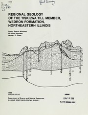 Cover of: Regional geology of the Tiskilwa Till Member, Wedron Formation, northeastern Illinois by Susan Specht Wickham