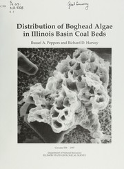 Distribution of boghead algae in Illinois Basin coal beds by Russel A. Peppers