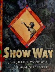 Cover of: Show way