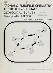 Cover of: Aromatic fluorine chemistry at the Illinois State Geological Survey by R. H. Shiley