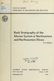 Cover of: Rock stratigraphy of the Silurian system in northeastern and northwestern Illinois by Willman, H. B.