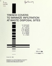 Cover of: Trench covers to minimize infiltration at waste disposal sites