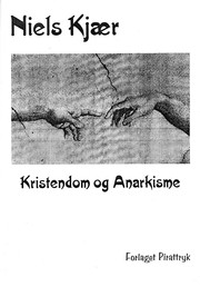 Cover of: Kristendom og Anarkisme
