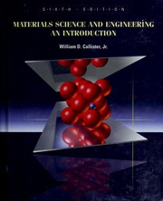 Cover of: Materials science and engineering by William D. Callister