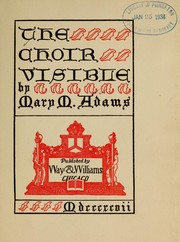 Cover of: The choir visible