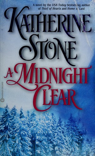 A midnight clear by Katherine Stone | Open Library