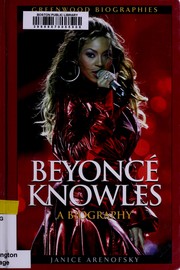 Cover of: Beyoncé Knowles by Janice Arenofsky