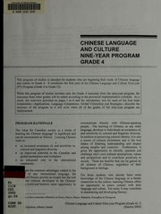 Cover of: Chinese language and culture nine-year program: grade 4.