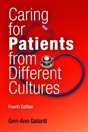 Cover of: Caring for patients from different cultures by Geri-Ann Galanti