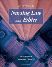 Cover of: Essentials of nursing law and ethics by Susan Westrick Killion