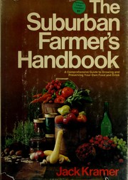 Cover of: The suburban farmer's handbook by Jack Kramer