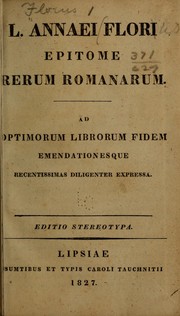 Cover of: Epitome rerum romanarum by Lucius Annaeus Florus