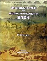 Cover of: Six Thousand Years of History of Irrigation in Sindh