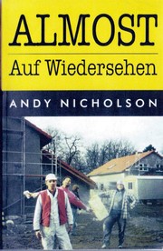 Cover of: Almost auf Wiedersehen | Andy Nicholson
