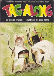 Cover of: Tag-Along by by Bernice Frankel; illustrated by Alex Kenné.