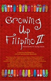 Growing Up Filipino II by Cecilia Manguerra Brainard