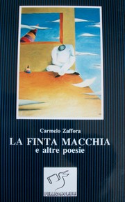 LA FINTA MACCHIA by Carmelo Zaffora