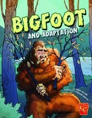 Cover of: Bigfoot and adaptation by Terry Collins