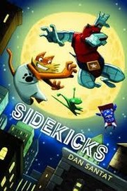 Sidekicks by Dan Santat