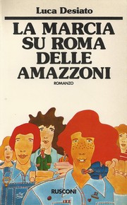Cover of: La marcia su Roma delle Amazzoni