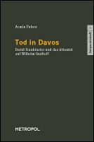 Cover of: Tod in Davos: David Frankfurter und das Attentat auf Wilhelm Gustloff