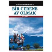 Cover of: Bir Cerene Av Olmak by Bekir İşlek