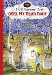 Cover of: Over My Dead Body