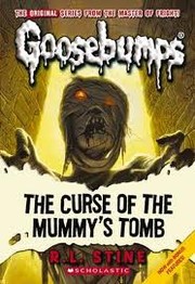 Cover of: Goosebumps Curse of the Mummy's Tomb by 