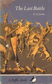 Cover of: The last battle by C.S. Lewis