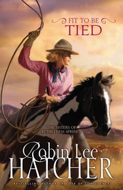 Fit to be tied by Robin Lee Hatcher