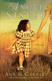 Angel sister by Ann H. Gabhart