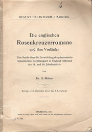 Cover of: Die Englischen Rosenkreuzerromane und ihre Vorläufer: eine Studie über die Entwicklung der phantastisch-romantischen Erzählungsart in England während des 18. und 19. Jahrhunderts