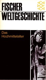 Cover of: Das Hochmittelalter: [Aus dem Französischen über.