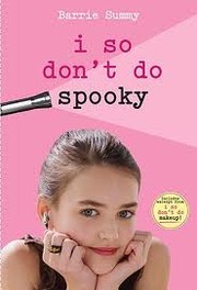 I So Don't Do Spooky by Barrie Summy