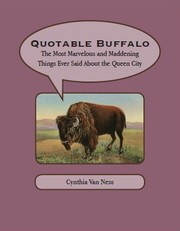 Cover of: Quotable Buffalo: by Cynthia Van Ness