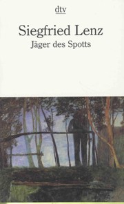 Cover of: Jäger des Spotts by Siegfried Lenz