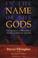 Cover of: In the Name of the Gods