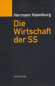 Cover of: Die Wirtschaft der SS