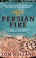 Cover of: Persian Fire