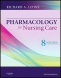 Cover of: Pharmacology for nursing care by Richard A. Lehne