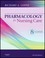 Cover of: Pharmacology for nursing care