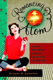 Cover of: Romancing the atom